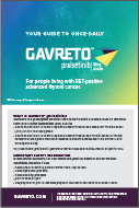 GAVRETO RET+ Advanced Thyroid Cancer Patient Brochure