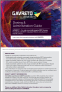 GAVRETO Dosing and Administration Guide