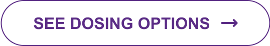 See dosing options