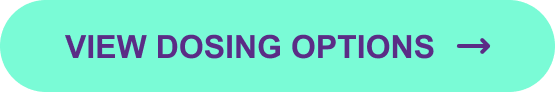 View dosing options