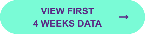 View first 4 weeks data
