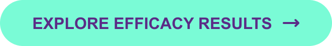 Explore efficacy results