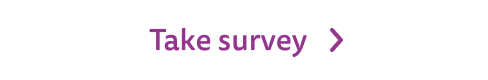 Take survey